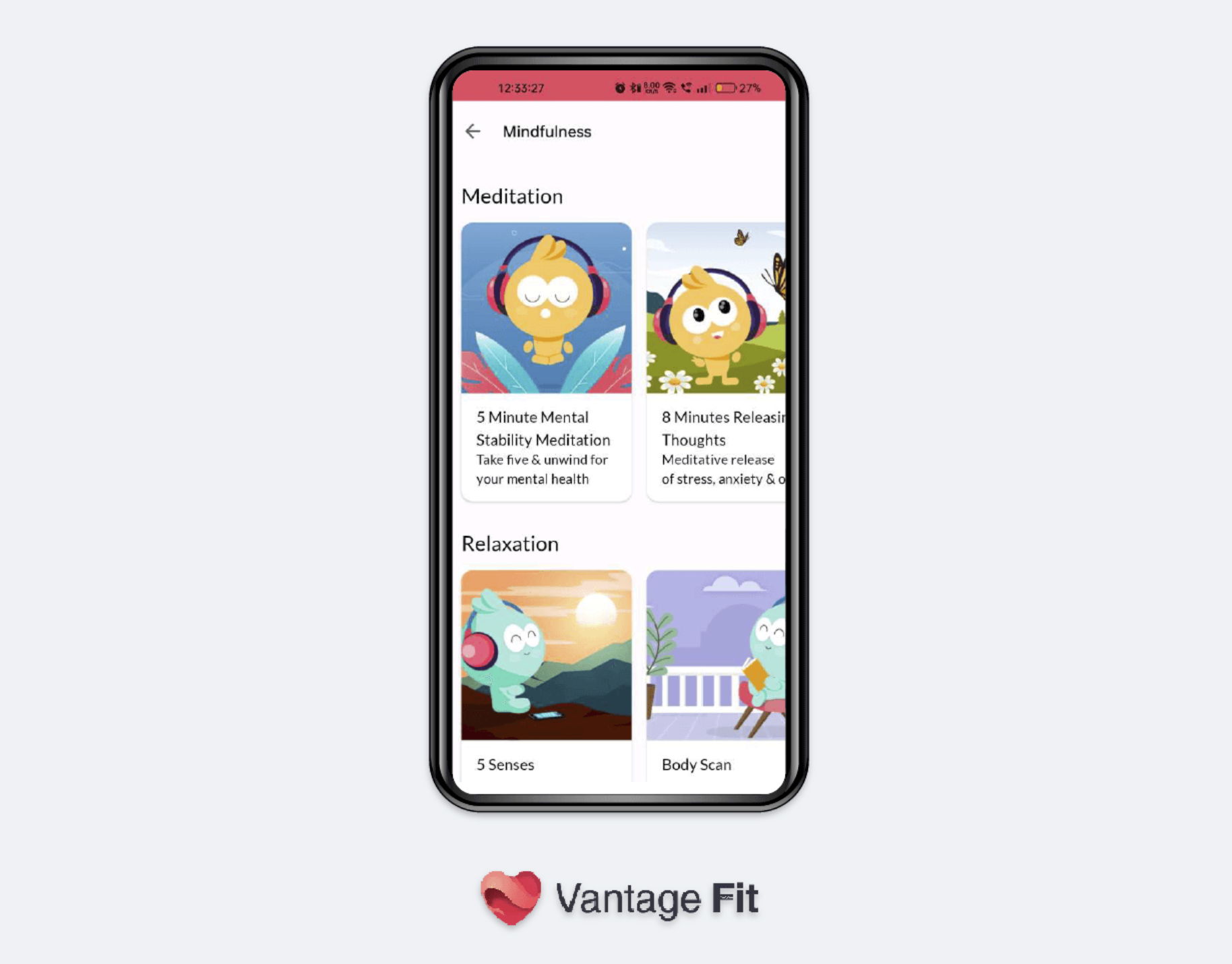 Vantage Fit App Mindfulness and active