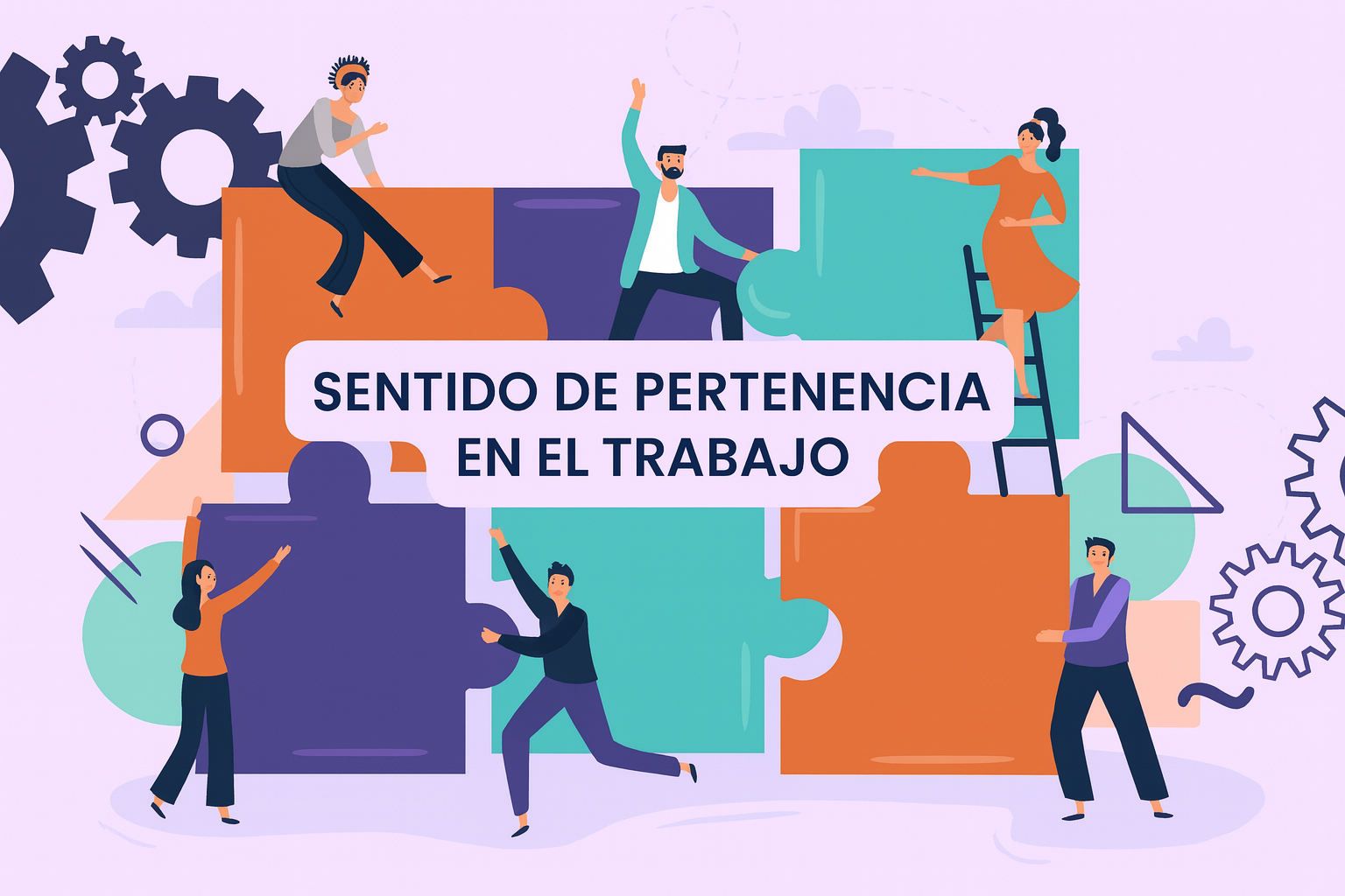 ¿Cómo el sentido de pertenencia impulsa el bienestar y la productividad en el trabajo? sentido-de-pertenencia